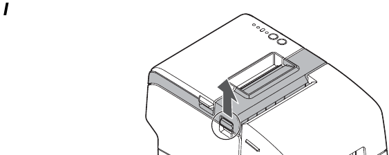 Epson - TM-H6000IV - Zum Öffnen der Belegeinheit Zum Öffnen der Belegeinheit