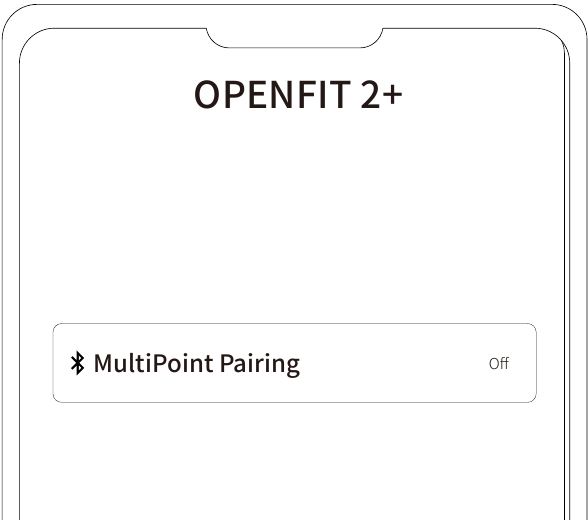 shokz - OPENFIT 2+ - MultiPoint-Kopplung - Schritt 1 MultiPoint-Kopplung - Schritt 1
