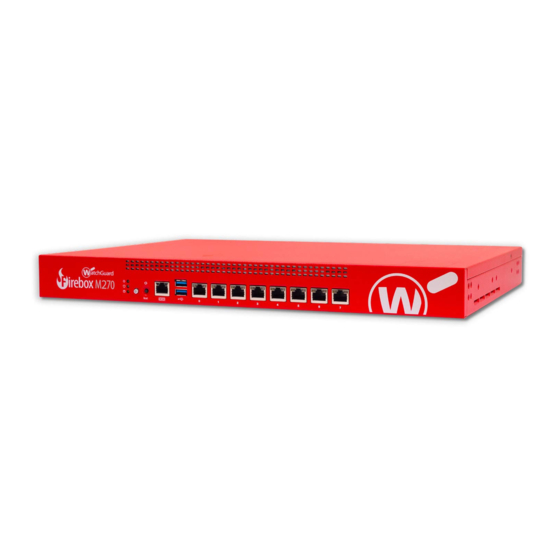 Watchguard Firebox M270 Handbücher